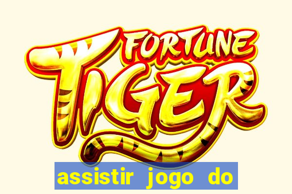 assistir jogo do corinthians ao vivo hoje multi